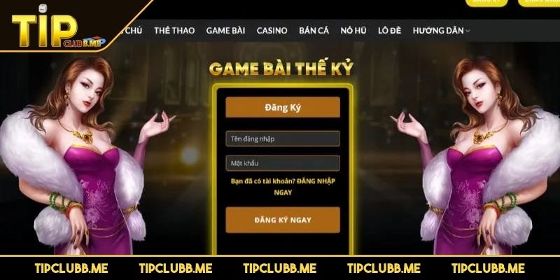 Truy cập vào giao diện chính thức để đăng ký TIPCLUB